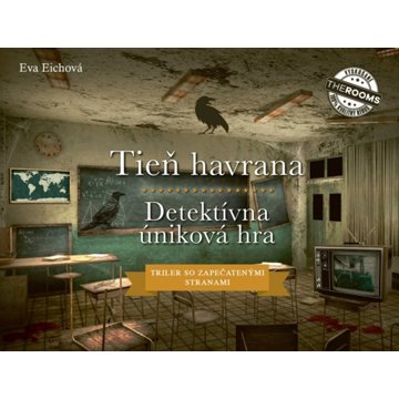 

Tieň havrana Detektívná úniková hra