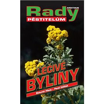 

Léčivé byliny: Rady pěstitelům