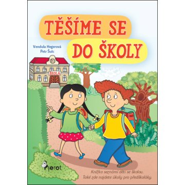 

Těšíme se do školy