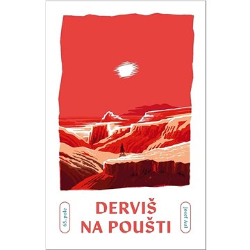 

Derviš na poušti