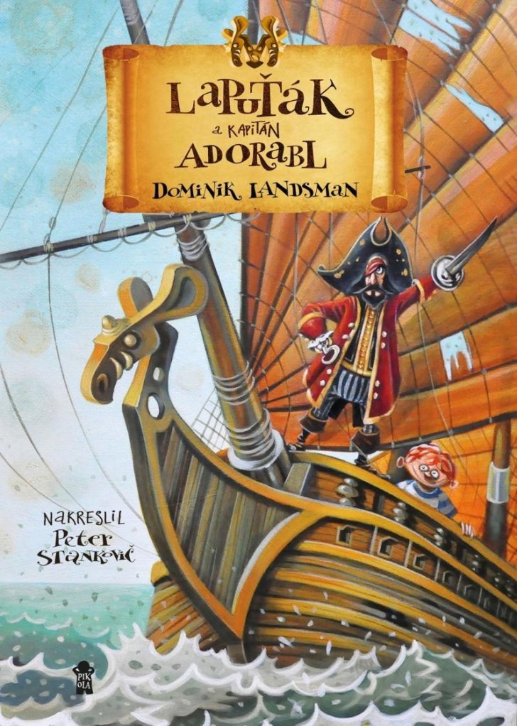 

Lapuťák a kapitán Adorabl