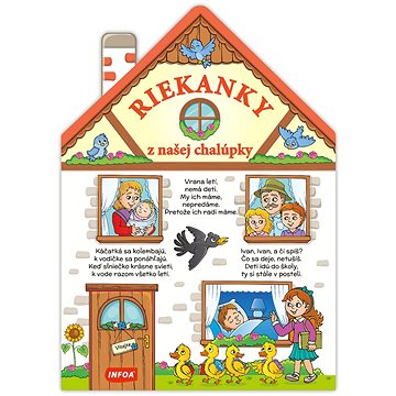 

Riekanky z našej chalúpky