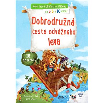 

Dobrodružná cesta odvážneho leva