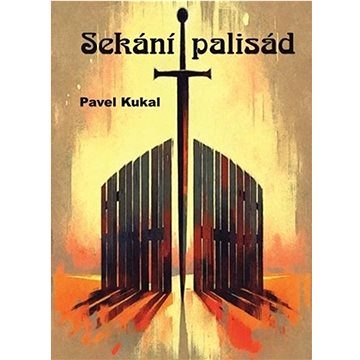 

Sekání palisád