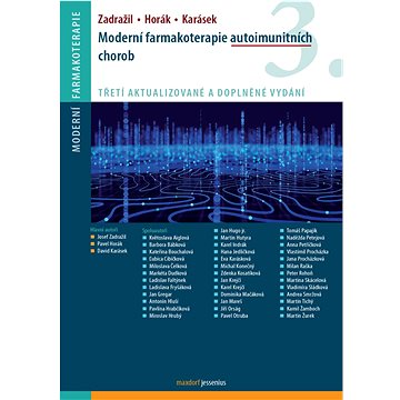 

Moderní farmakoterapie autoimunitních chorob