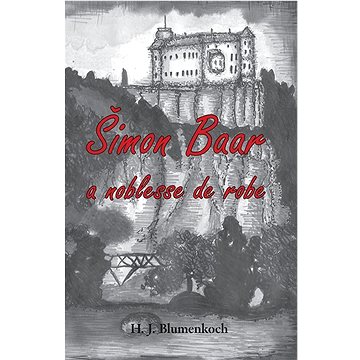 

Šimon Baar a noblesse de robe
