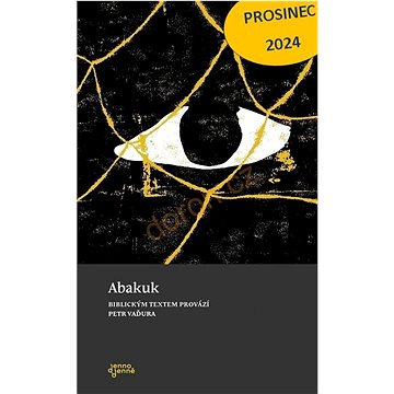 

Abakuk: Biblickým textem provází Petr Vaďura