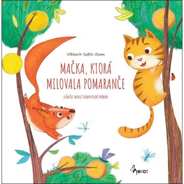 

Mačka, ktorá milovala pomaranče