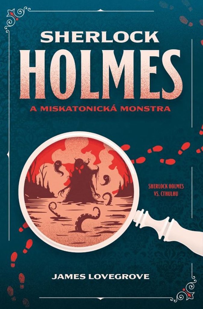 

Sherlock Holmes a miskatonická monstra