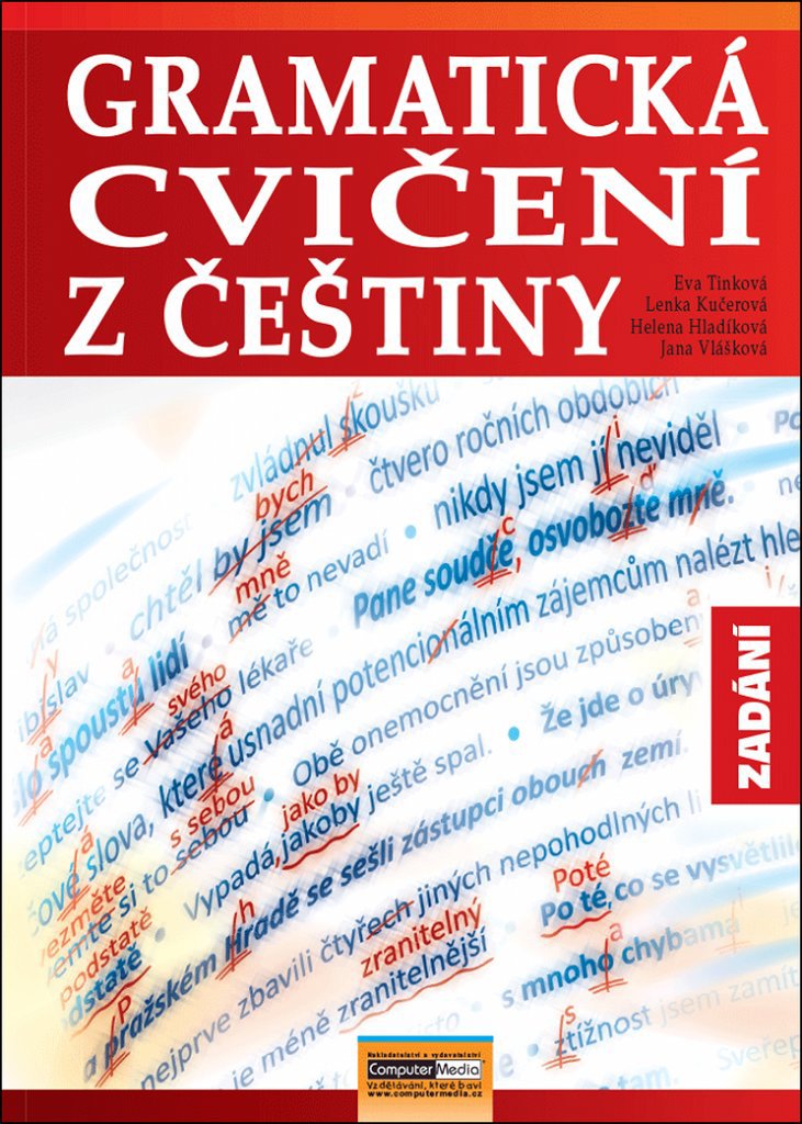 

Gramatická cvičení z češtiny: Zadání