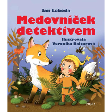 

Medovníček detektivem