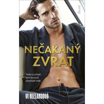 

Nečakaný zvrat