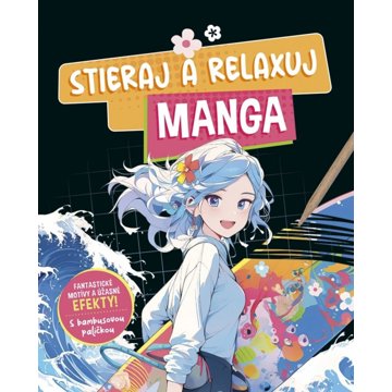

Stieraj a relaxuj Manga