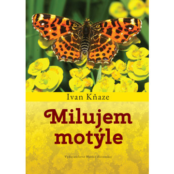 

Milujem motýle