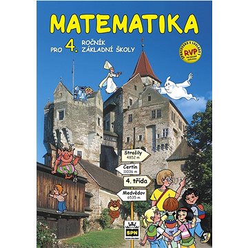 

Matematika pro 4. ročník základní školy RVP: učebnice