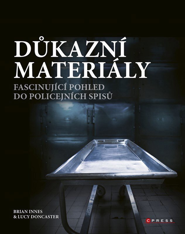 

Důkazní materiály: Fascinující pohled do policejních spisů