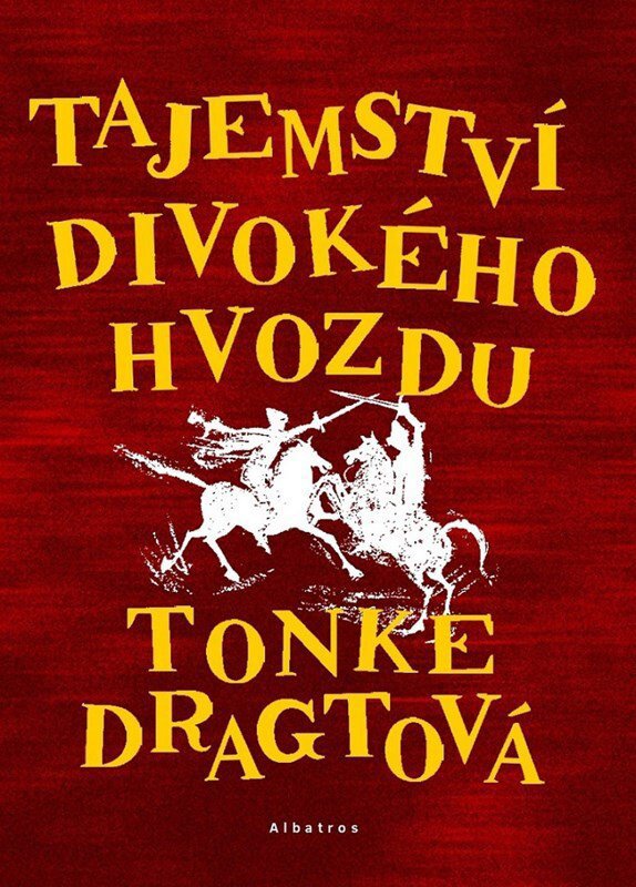 

Tajemství Divokého hvozdu