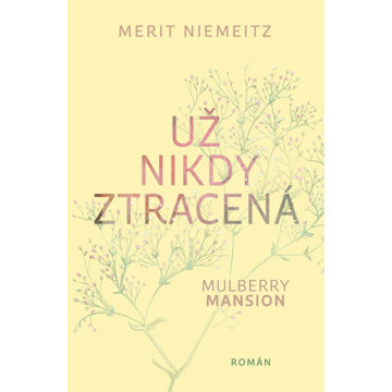

Už nikdy ztracená