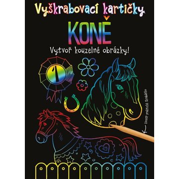 

Vyškrabovací kartičky Koně: Vytvoř kouzelné obrázky!