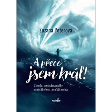 

A přece jsem král!
