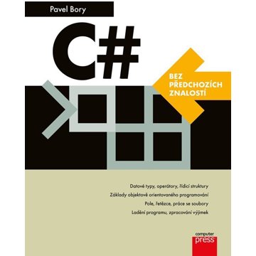 

C#: bez předchozích znalostí