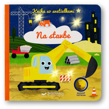 

Kniha so svetielkami Na stavbe