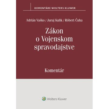 

Zákon o vojenskom spravodajstve: Komentár