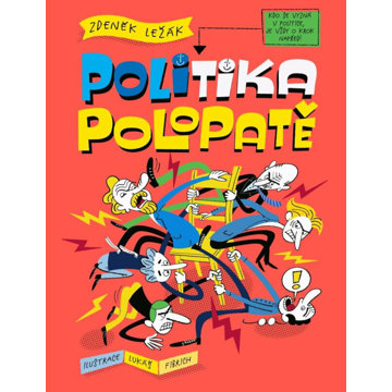

Politika polopatě