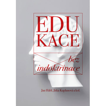 

Edukace bez indoktrinace