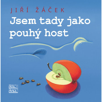 

Jsem tady jako pouhý host