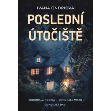 

Poslední útočiště