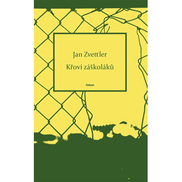 

Křoví záškoláků