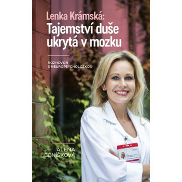 

Tajemství duše ukrytá v mozku: Rozhovor s neuropsycholožkou