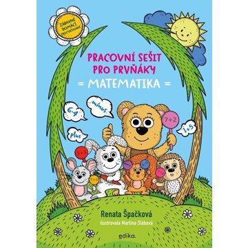 

Pracovní sešit pro prvňáky Matematika