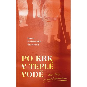 

Po krk v teplé vodě