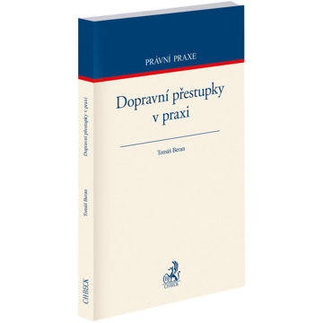 

Dopravní přestupky v praxi