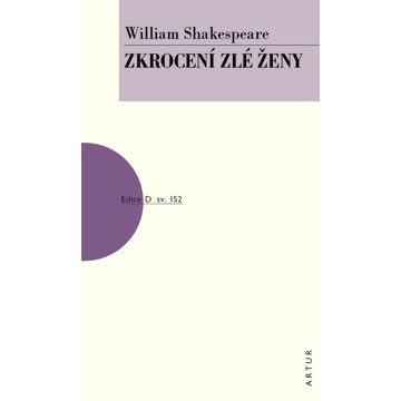 

Zkrocení zlé ženy: sv. 152