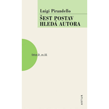 

Šest postav hledá autora: sv. 52