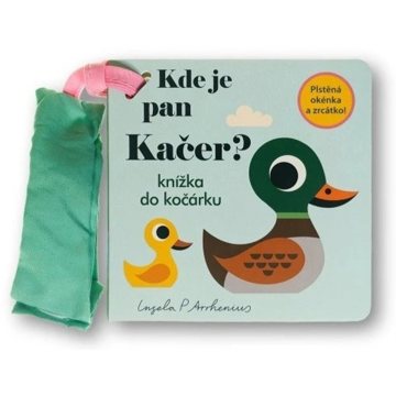 

Kde je pan Kačer Knížka do kočárku