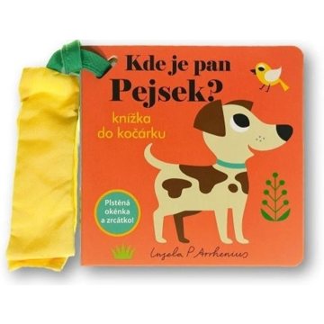 

Kde je pan Pejsek Knížka do kočárku