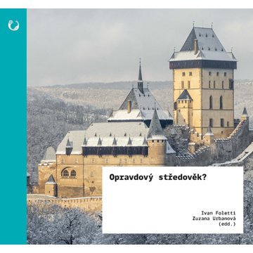 

Opravdový středověk