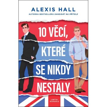 

10 věcí, které se nikdy nestaly