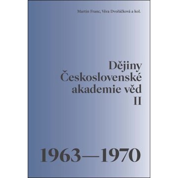 

Dějiny Československé akademie věd: 1963-1970