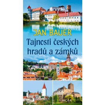 

Tajnosti českých hradů a zámků