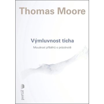 

Výmluvnost ticha: Moudrost příběhů o prázdnotě