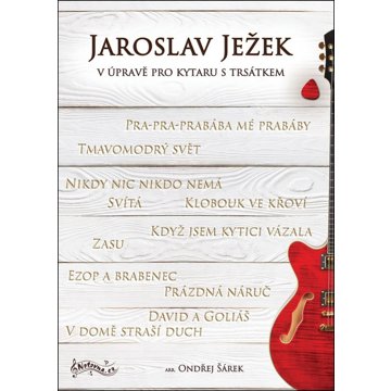 

Jaroslav Ježek v úpravě pro kytaru s trsátkem