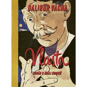 

Vlasta: Román o králi komiků