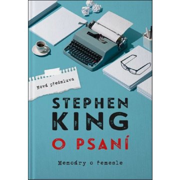 

O psaní: Memoáry o řemesle