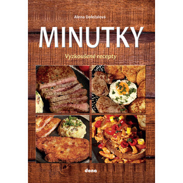 

Minutky: Vyzkoušené recepty