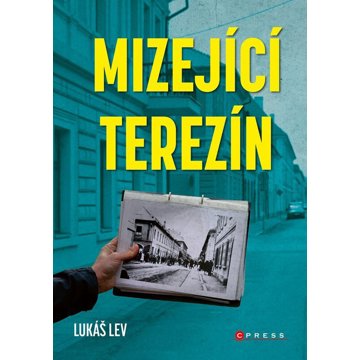 

Mizející Terezín